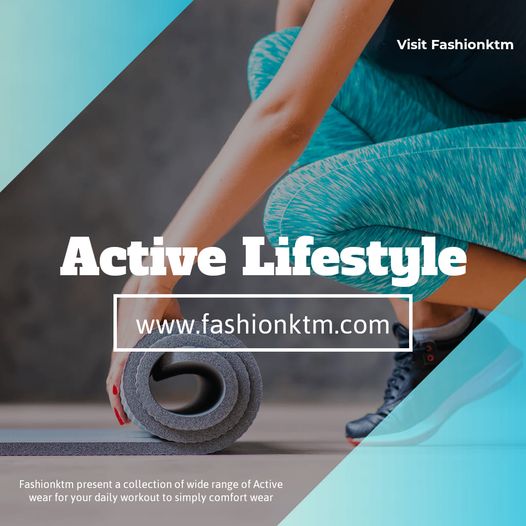 Stay active with Fashionktm